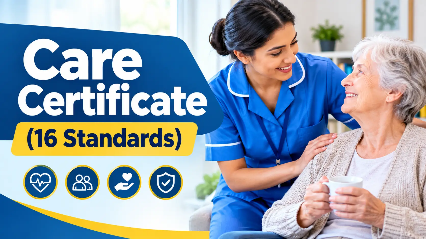 Care Certificate (16 Standards)